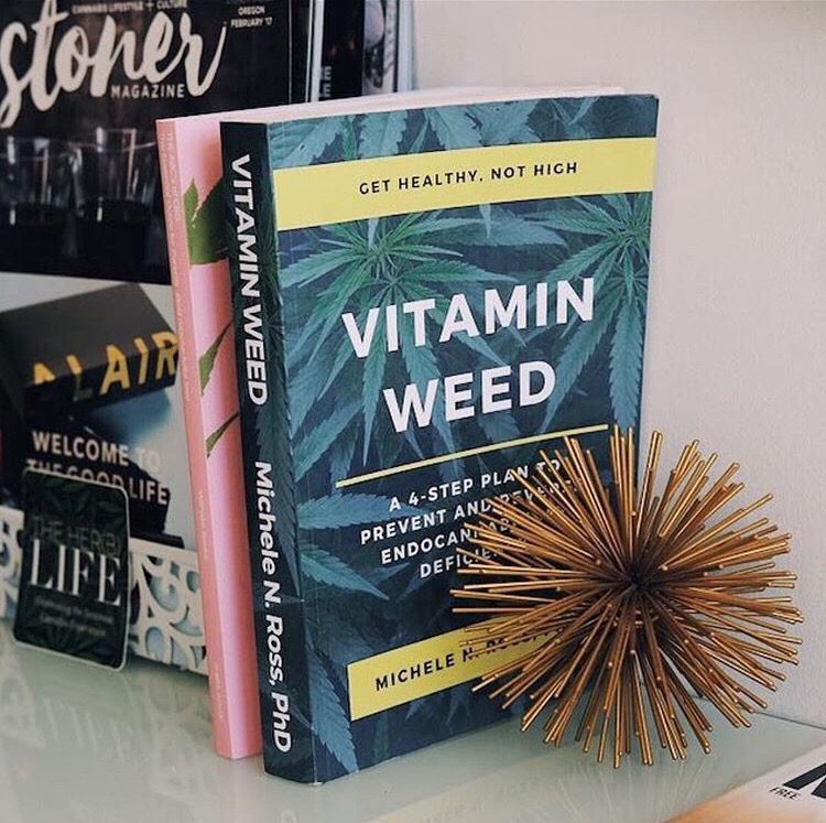 Vitamin Weed Book By Dr. Michele Ross