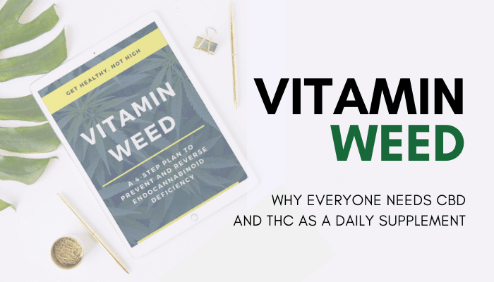 vitamin weed book why everyone needs cbd and thc as a daily supplement