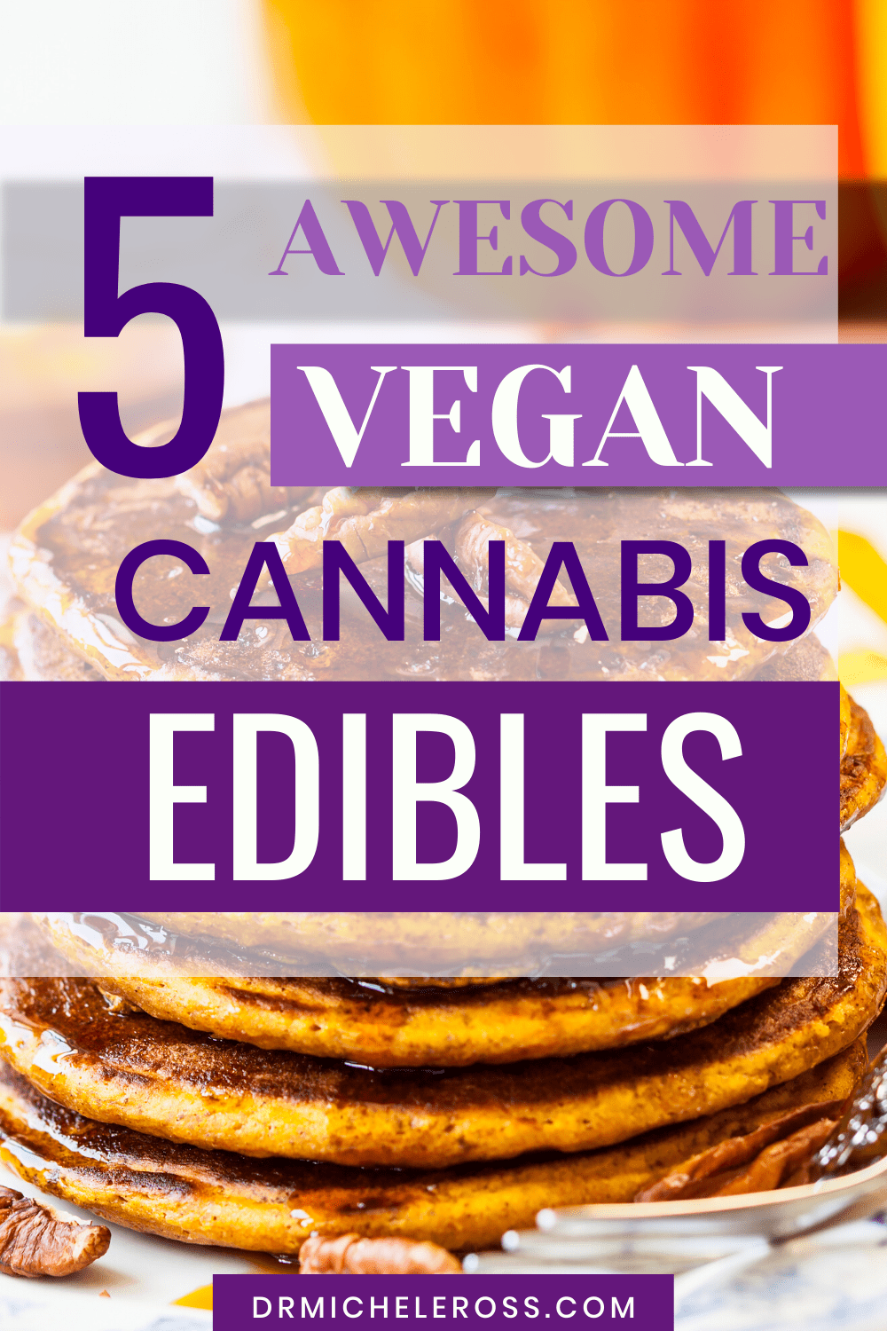 vegan weed edibles pancake recipes