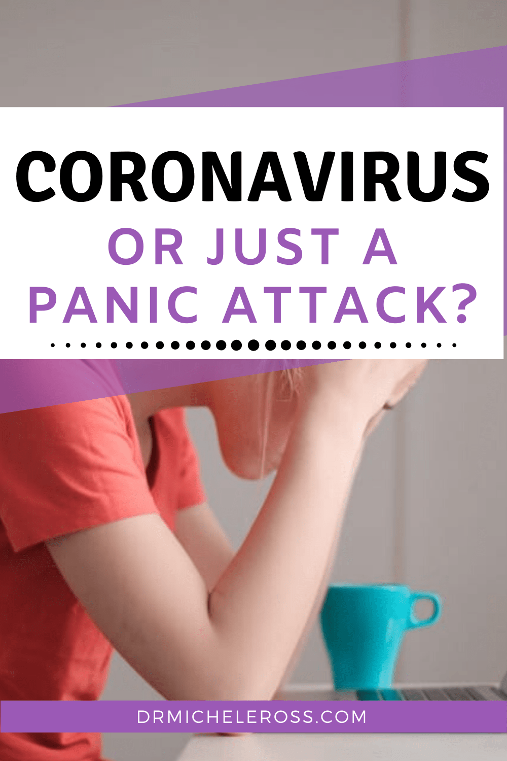 Shortness of Breath: Coronavirus or Just a Panic Attack?