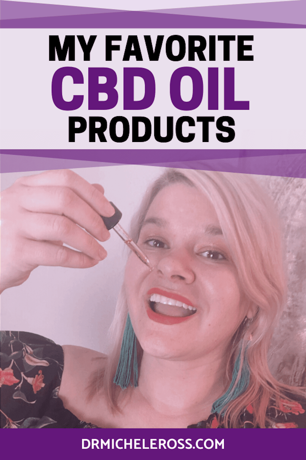 dr michele noonan ross drops cbd oil tincture into her mouth