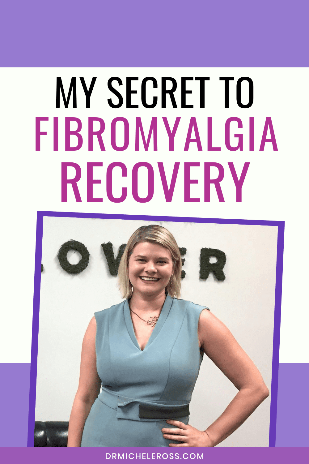 Dr. Michele Ross Shares her fibro protocol