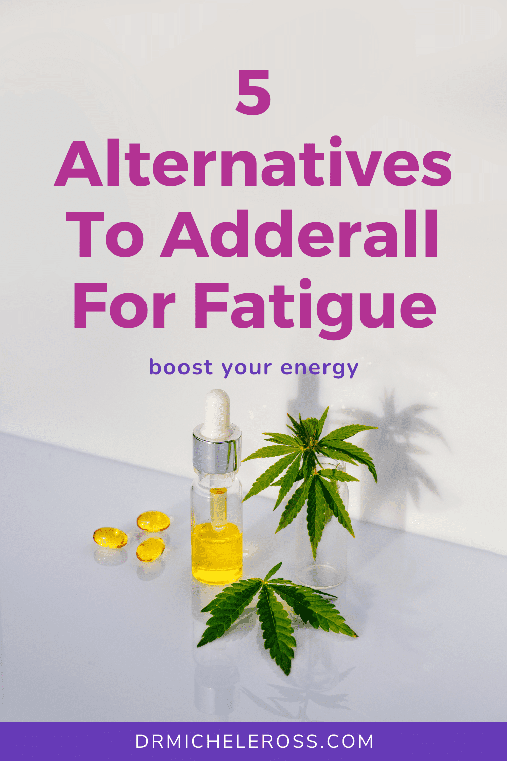 5 Alternatives To Adderall for Fatigue