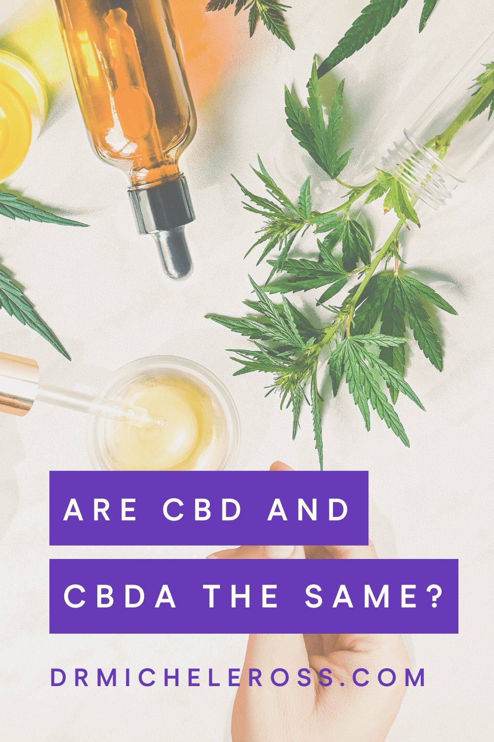 Are CBD and CBDA the Same?