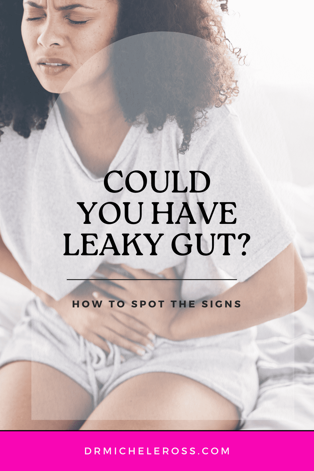 woman with stomach pain sign of leaky gut syndrome
