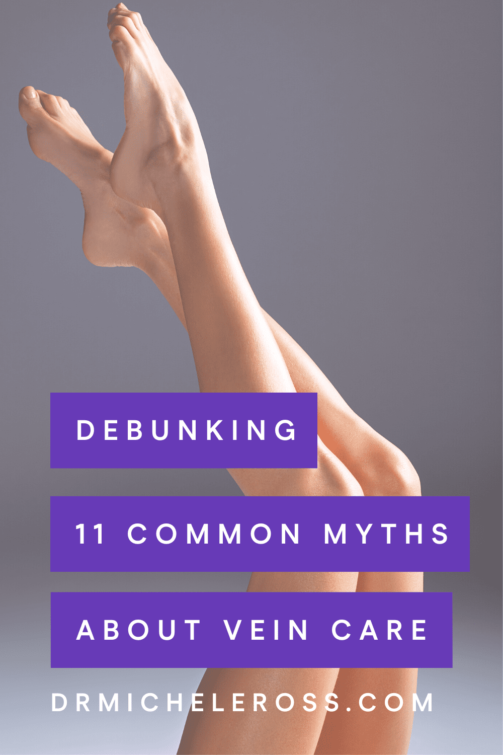 Common Misconceptions About Vein Care: Debunking the Myths