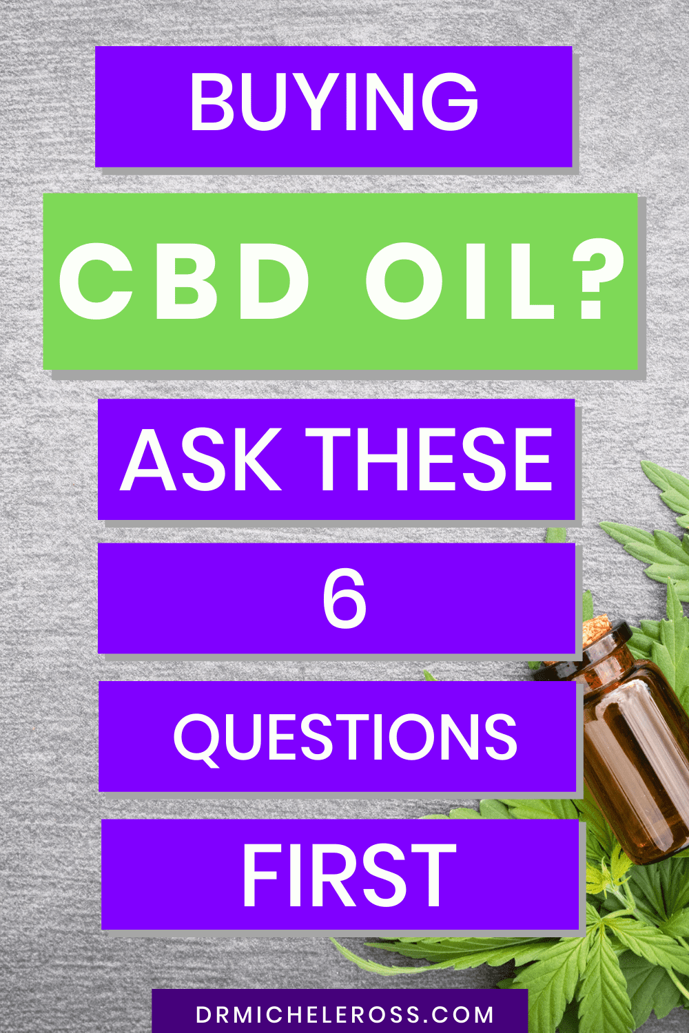 6 questions consumers should ask before buying cbd oil